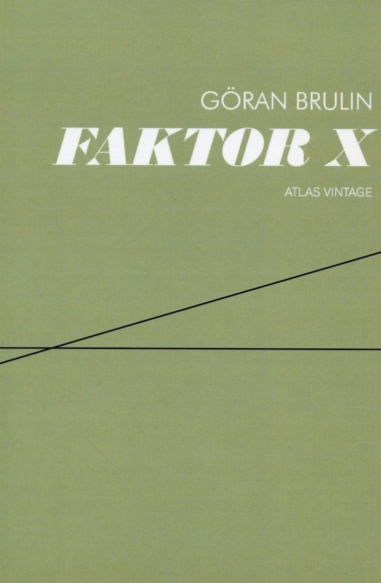 Göran Brulin - Faktor X: arbete och kapital i en lokal värld, E-bok