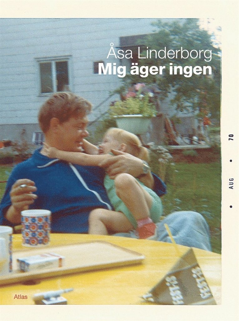 Åsa Linderborg - Mig äger ingen, E-bok