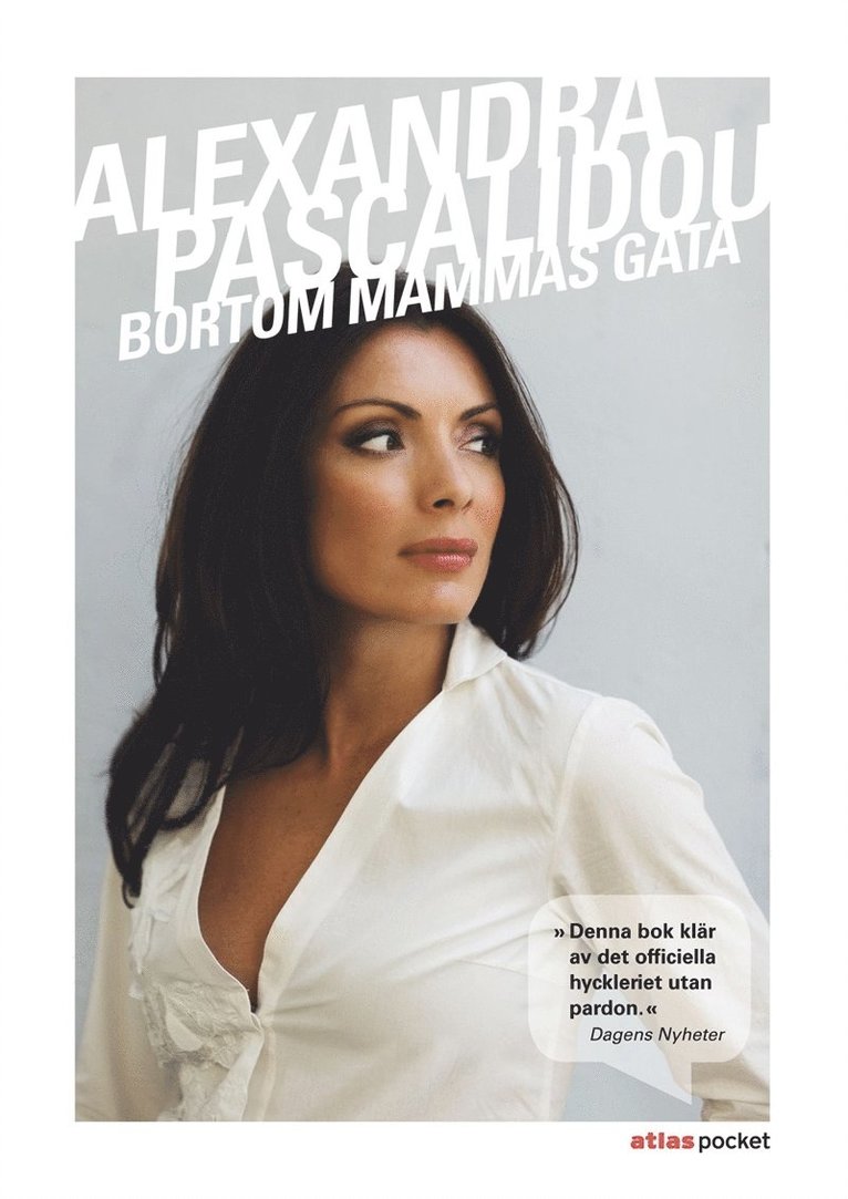Alexandra Pascalidou - Bortom mammas gata, E-bok