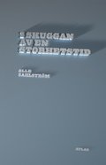 I skuggan av en storhetstid