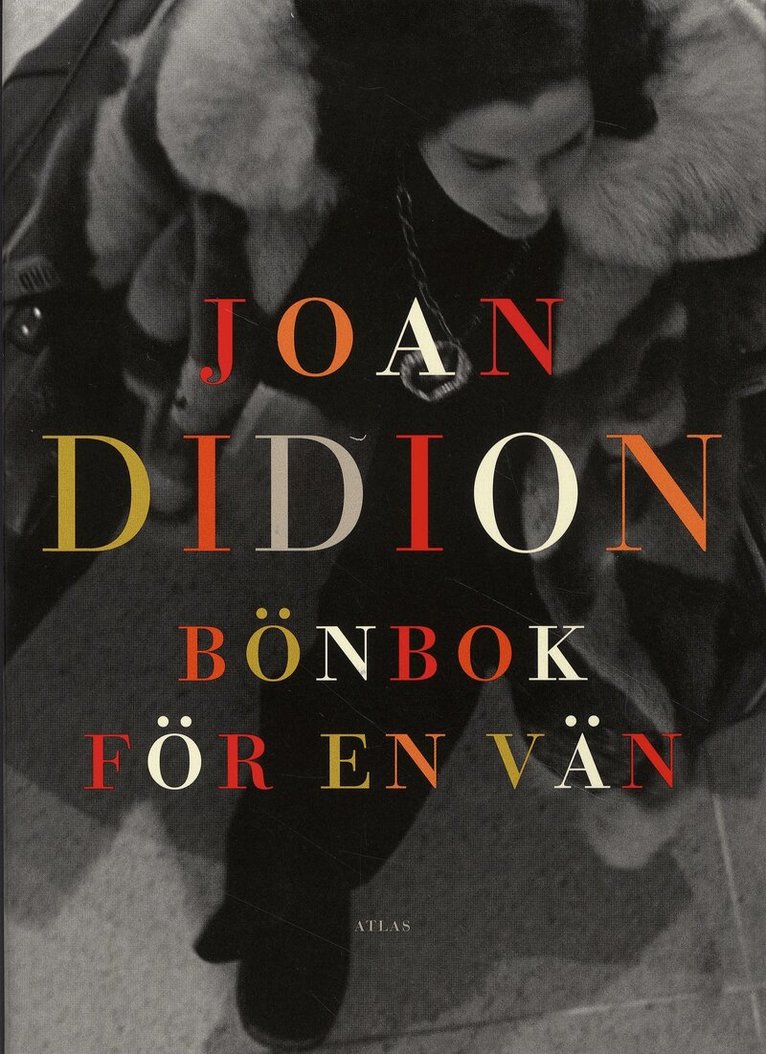 Joan Didion - Bönbok för en vän, Inbunden