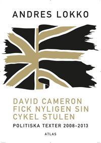 e-Bok David Cameron fick nyligen sin cykel stulen  politiska texter 2008 2013 <br />                        Pocket