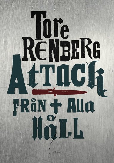 Tore Renberg - Attack från alla håll, Inbunden