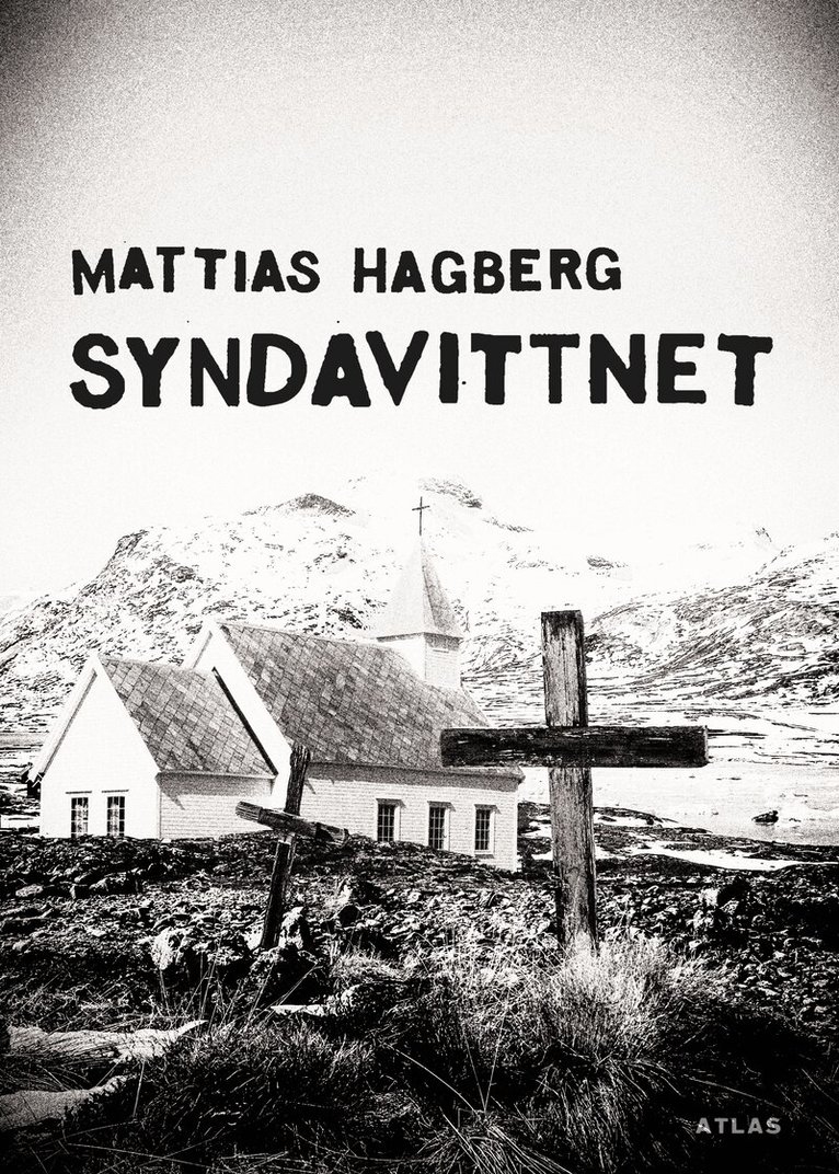 Mattias Hagberg - Syndavittnet, Inbunden