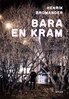 Henrik Bromander - Bara en kram, E-bok