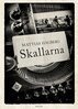Mattias Hagberg - Skallarna, E-bok