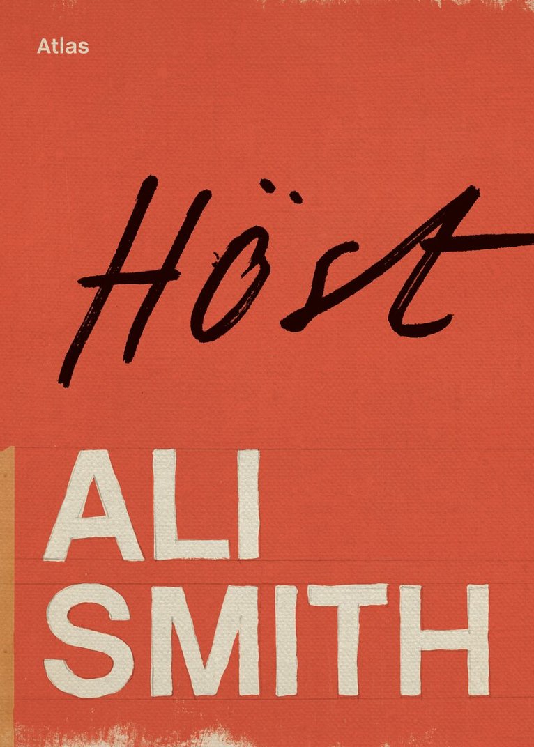 Ali Smith - Höst, Inbunden