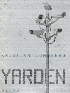 Kristian Lundberg - Yarden - ny utgåva, E-bok