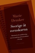 Sverige åt svenskarna