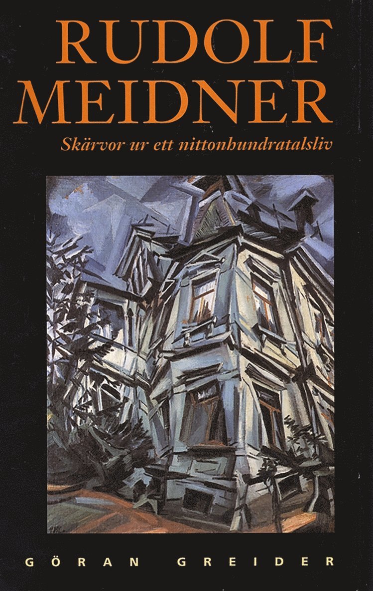 Göran Greider - Rudolf Meidner – skärvor ur ett nittonhundratalsliv, E-bok