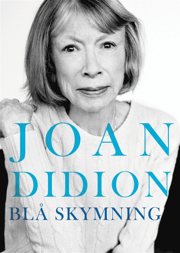 Joan Didion - Blå skymning, E-bok