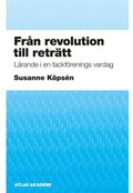 Fr�n revolution till retr�tt