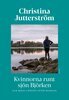 Christina Jutterström - Kvinnorna runt sjön Björken, E-bok
