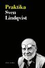 Sven Lindqvist - Praktika, Häftad
