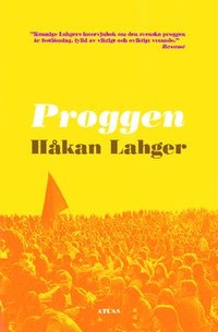 Proggen : musikrrelsens uppgng och fall