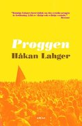 Proggen : musikr�relsens uppg�ng och fall