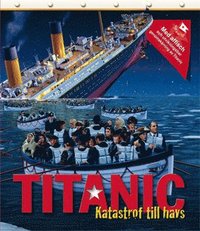 Titanic : katastrof till havs