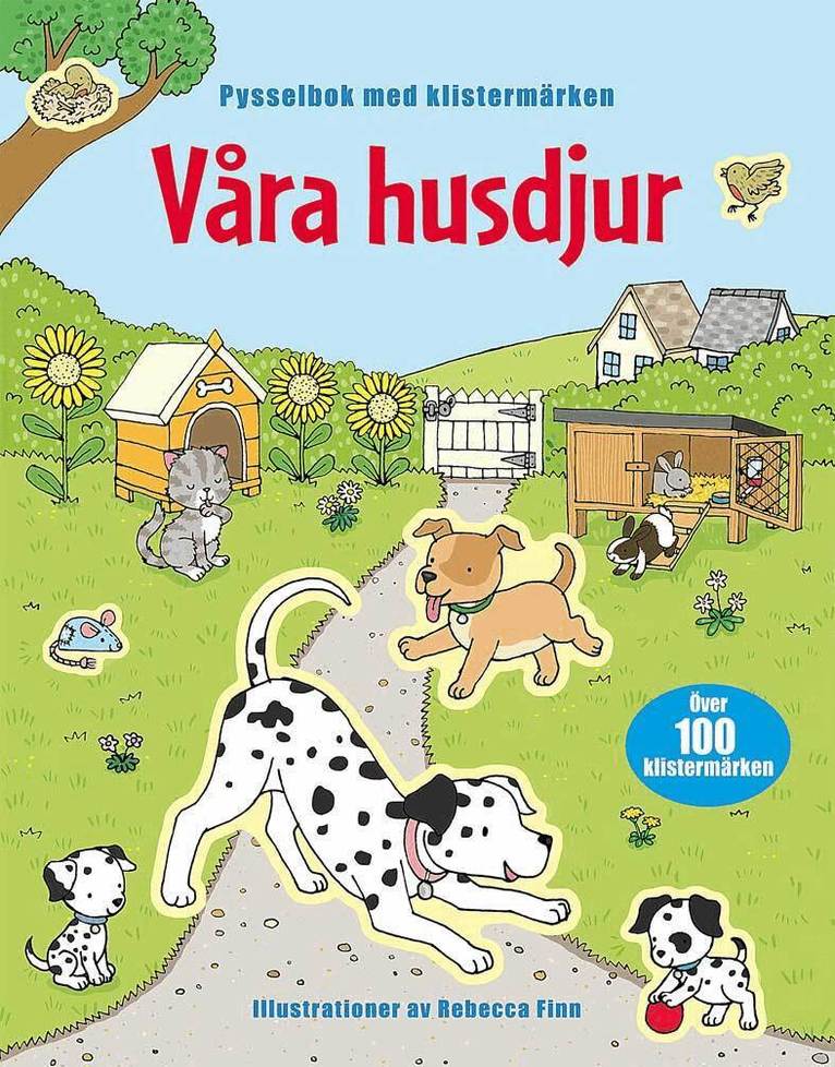 Jessica Greenwell - Våra husdjur : pysselbok med klistermärken, Häftad