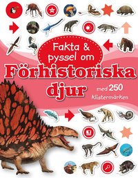 e-Bok Fakta   pyssel om förhistoriska djur med 250 klistermärken