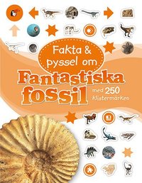 e-Bok Fakta och pyssel om fantastiska fossil