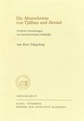 Die Altarschreine von Tj�llmo und J�rstad : Kritische Anmerkungen zur kunsthistorischen Methodik