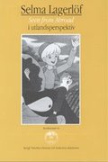 Selma Lagerlf : Seen from Abroad - i utlandsperspektiv