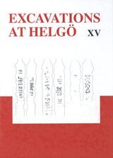 Excavations at Helg�. 15, Weapon investigations Helg� and the Swedish hinterland