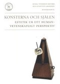 Konsterna och sjlen : estetik ur ett humanvetenskapligt perspektiv