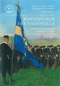 Konsten och det nationella : esser om konsthistoria i Europa 1850-1950