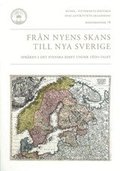 Frn Nyens skans till Nya Sverige : Sprken i det Svenska Riket under 1600-talet