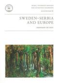 Sweden - Serbia and Europe : periphery or not?