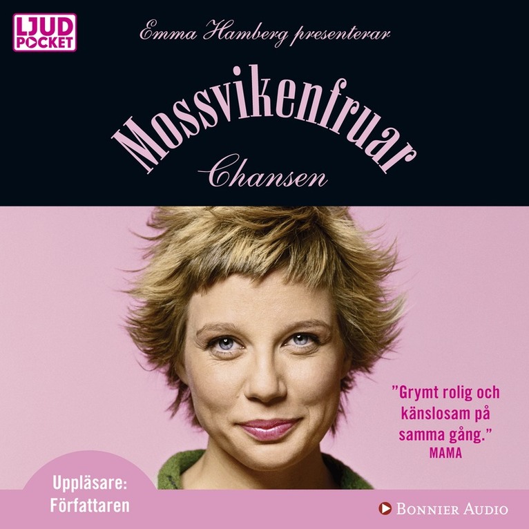 Emma Hamberg - Mossvikenfruar : chansen, CD-bok