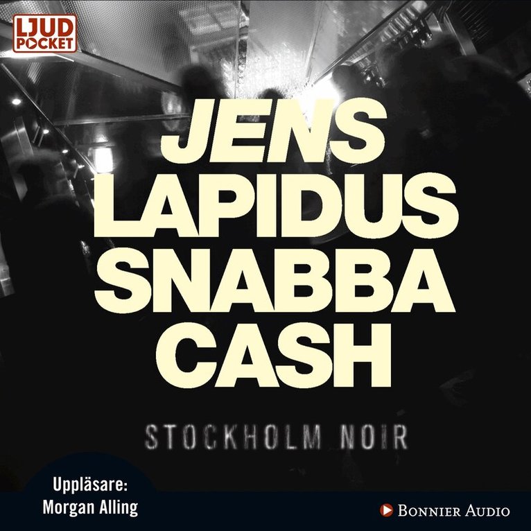 Jens Lapidus - Snabba cash, CD-bok