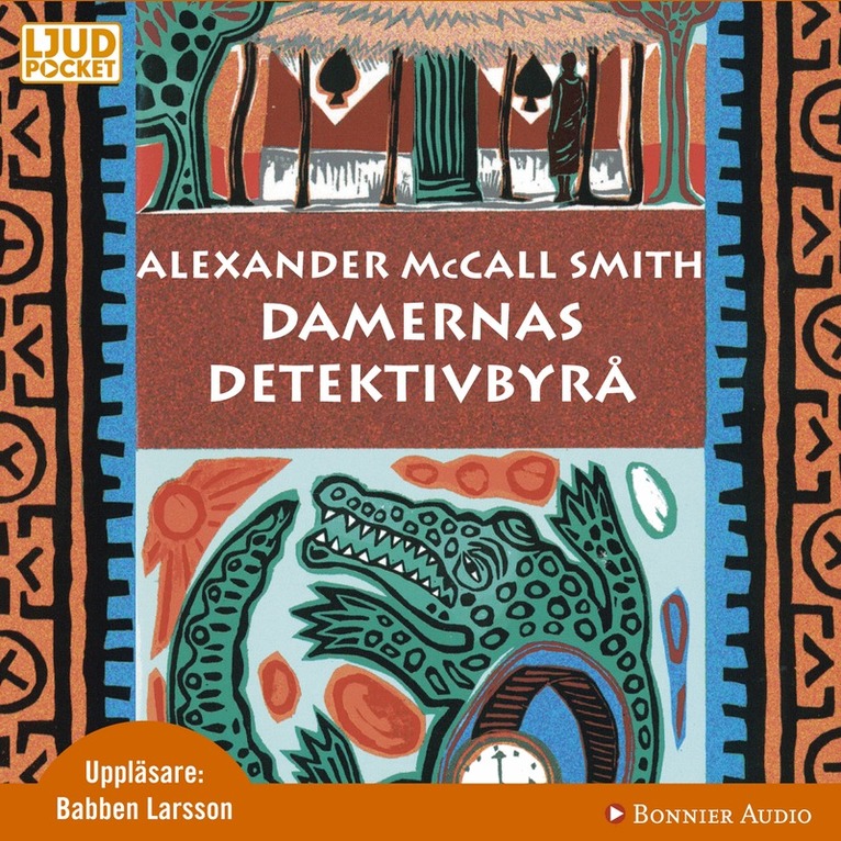 Alexander McCall Smith - Damernas detektivbyrå, CD-bok