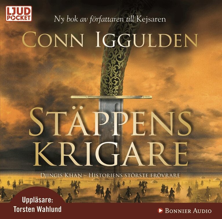 Conn Iggulden - Stäppens krigare, CD-bok