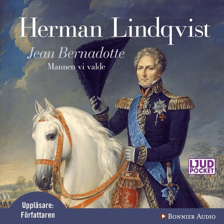 Herman Lindqvist - Jean Bernadotte : mannen vi valde, CD-bok