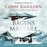 Conn Iggulden - Bågens mästare, CD-bok