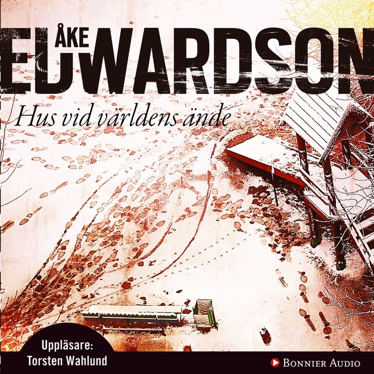 Åke Edwardson - Hus vid världens ände, CD-bok