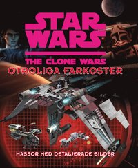 e-Bok Star Wars Clone Wars   Otroliga farkoster