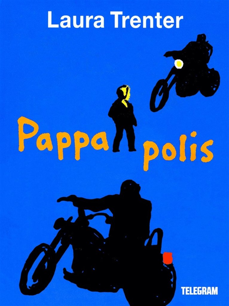 Laura Trenter - Pappa polis, E-bok