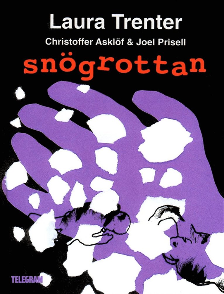 Laura Trenter, Christoffer Asklöf, Joel Prisell - Snögrottan, E-bok