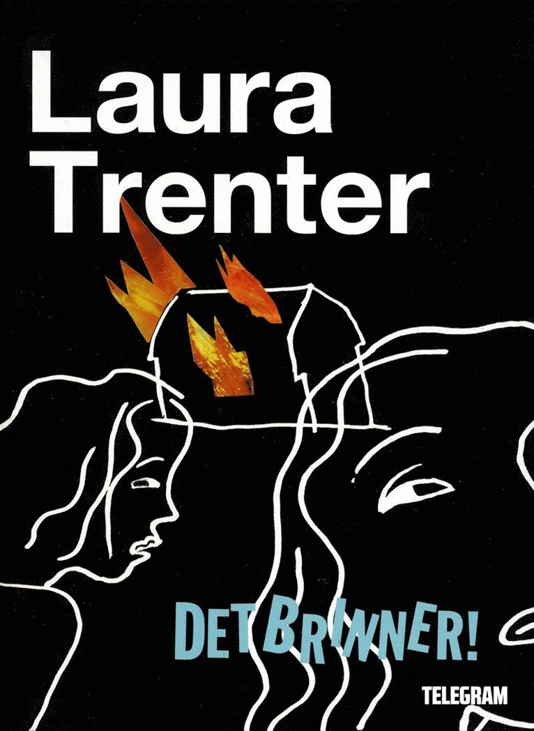 Laura Trenter - Det brinner!, E-bok