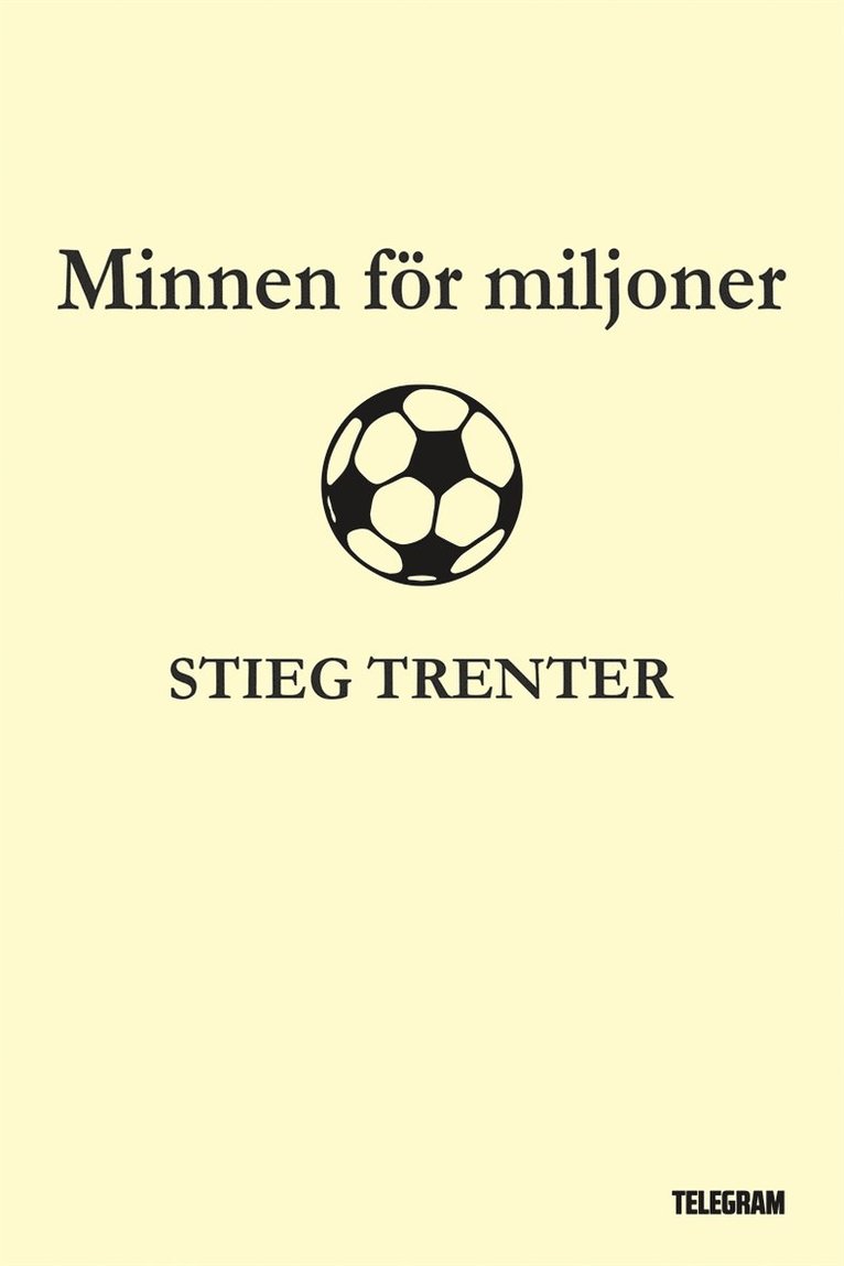 Stieg Trenter - Minnen för miljoner, E-bok
