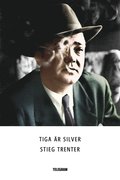 Tiga är silver