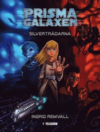 e-Bok Prismagalaxen 1   Silvertrådarna <br />                        E bok