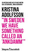 "In Sweden we have something called an 'ankdamm'" - En intervju med Ace of Base motor och låtskrivare, Jonas Berggren