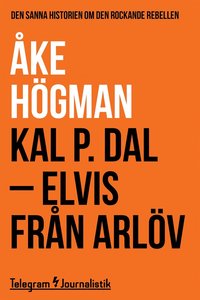 e-Bok Kal P. Dal   Elvis från Arlöv <br />                        E bok