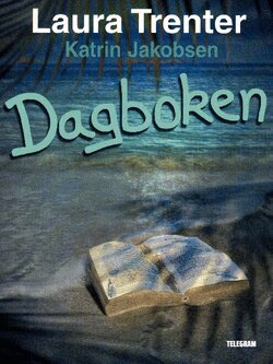 Laura Trenter - Dagboken, Häftad