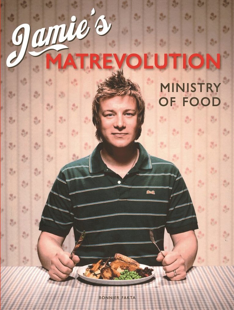 Jamie Oliver - Jamies matrevolution : lär dig laga mat på nolltid, Inbunden