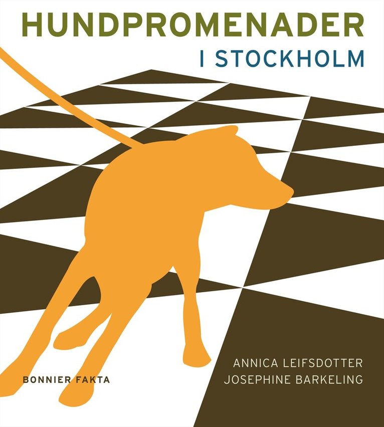 Annica Leifsdotter, Josephine Barkeling - Hundpromenader i Stockholm, Kartonnage